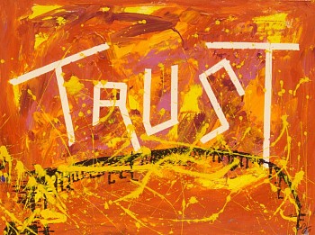 Paintings 2011: Trust, 2011